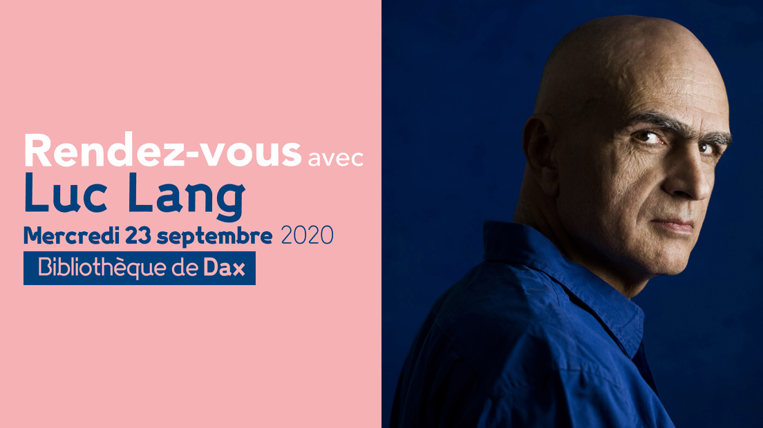 Rendez-vous litt&eacute;raire avec Luc Lang